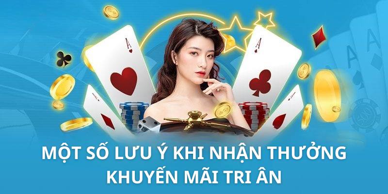 Khuyến Mãi Tri ân Hi88 Tràn Ngập Quà Tặng Chất Lượng 3 Một số lưu ý khi nhận thưởng khuyến mãi