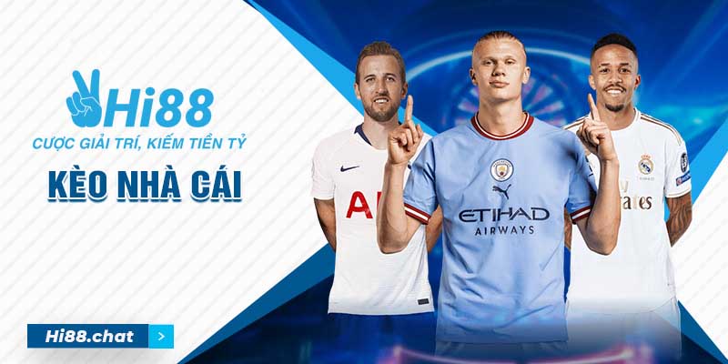 Kèo Nhà Cái - Nắm Bắt Cơ Hội, Nhận Ngay Thưởng Khủng 7 kèo nhà cái
